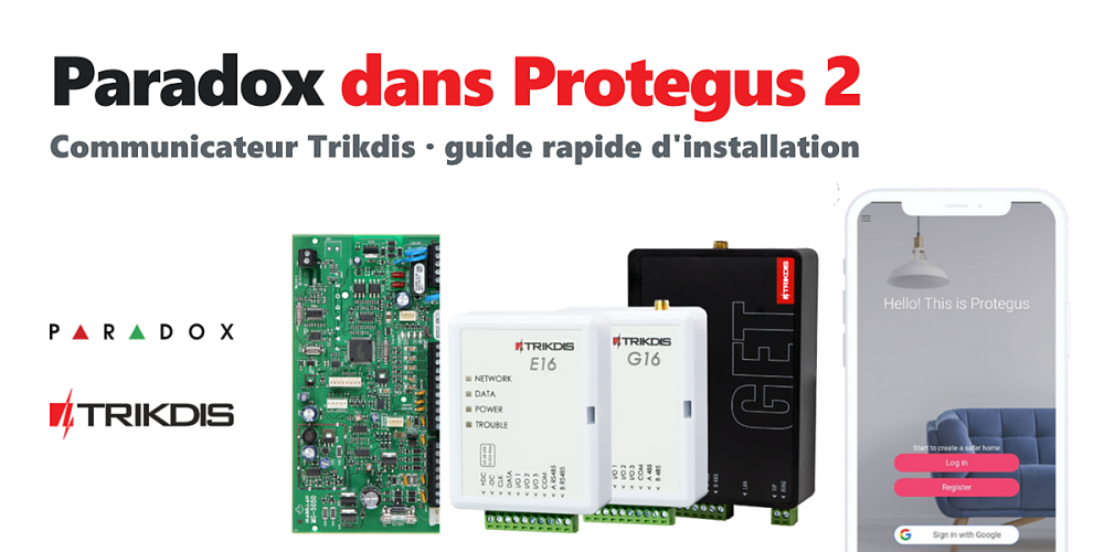 TRIKDIS communicateur + Centrale d'alarme PARADOX – Guide d'installation rapide